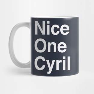 Nice One Cyril Mug